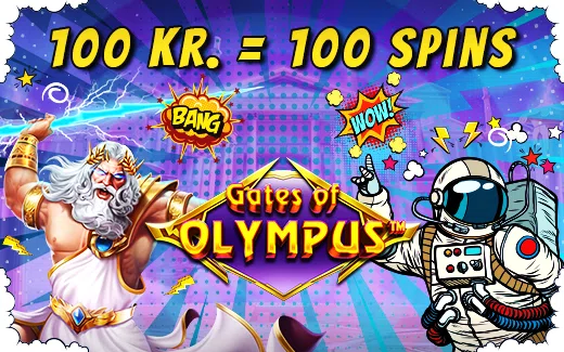 VELKOMSTBONUS: 100 SPINS TIL GATES OF OLYMPUS