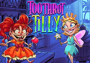 Toothrot Tilly