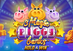 3 Magic Piggy banks Hold and Win