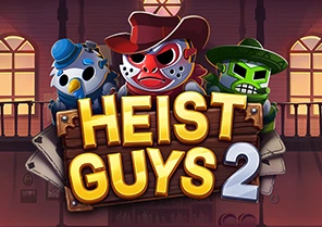 Heist Guys 2