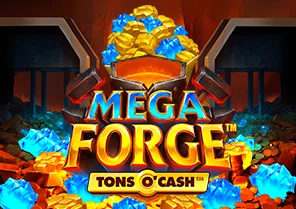 Mega Forge Tons OCash