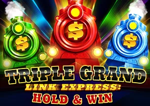 Triple Grand Link Express Hold and Win